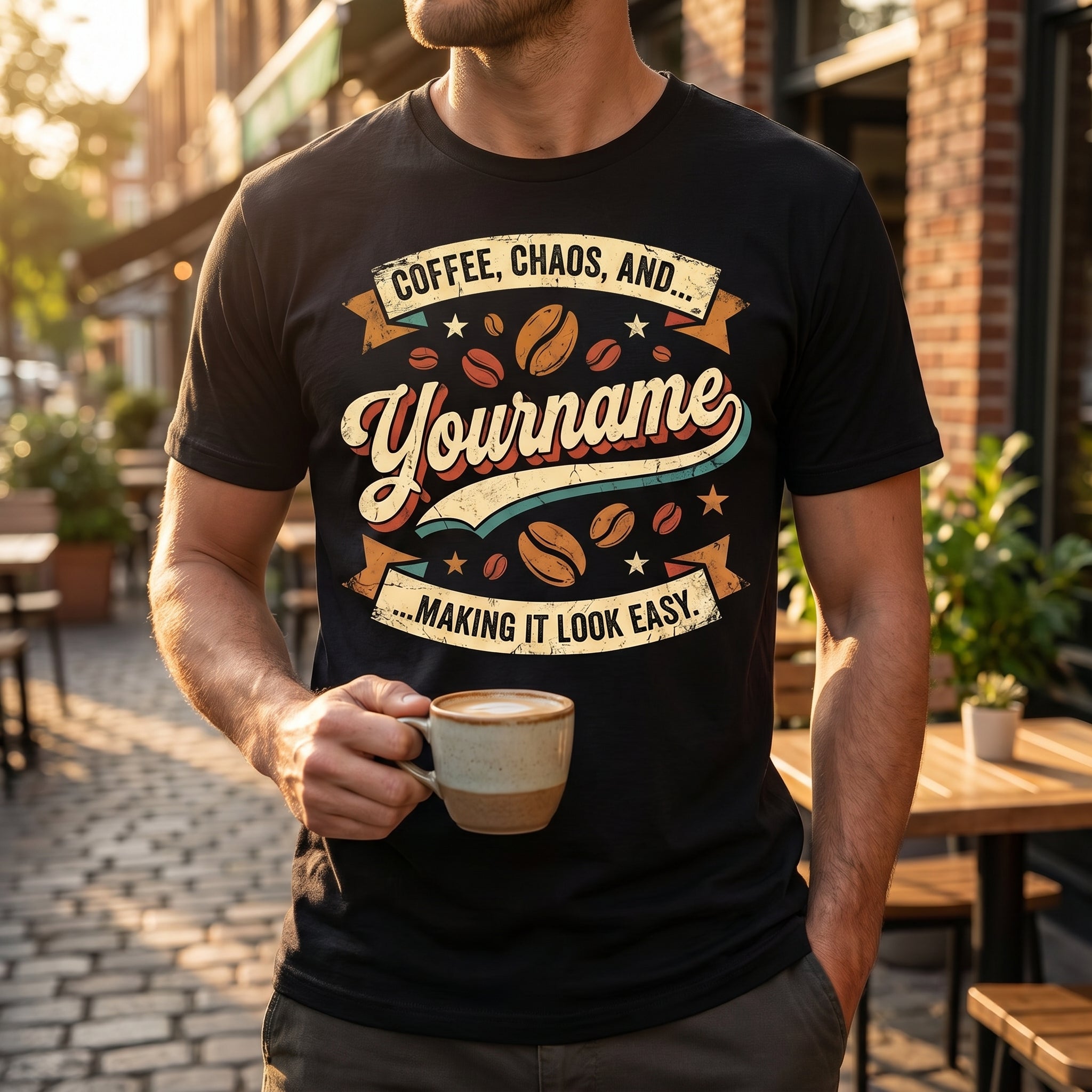 Coffe, Chaos, And... Making It Look Easy - Personalized Name T-Shirt