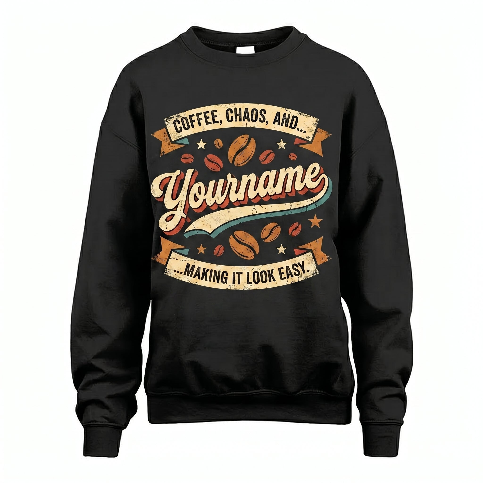 Coffe, Chaos, And... Making It Look Easy - Personalized Name T-Shirt