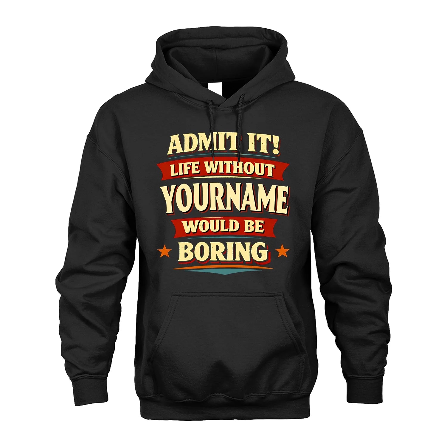 503 Personalized Admit It Life Without...