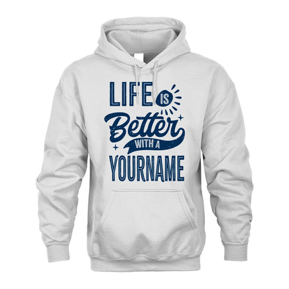 116 Personalized Quote T-Shirt Life Is Better With Unisex Gift