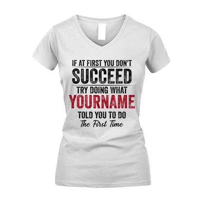 357 Personalized If At First You Don't Succeed...