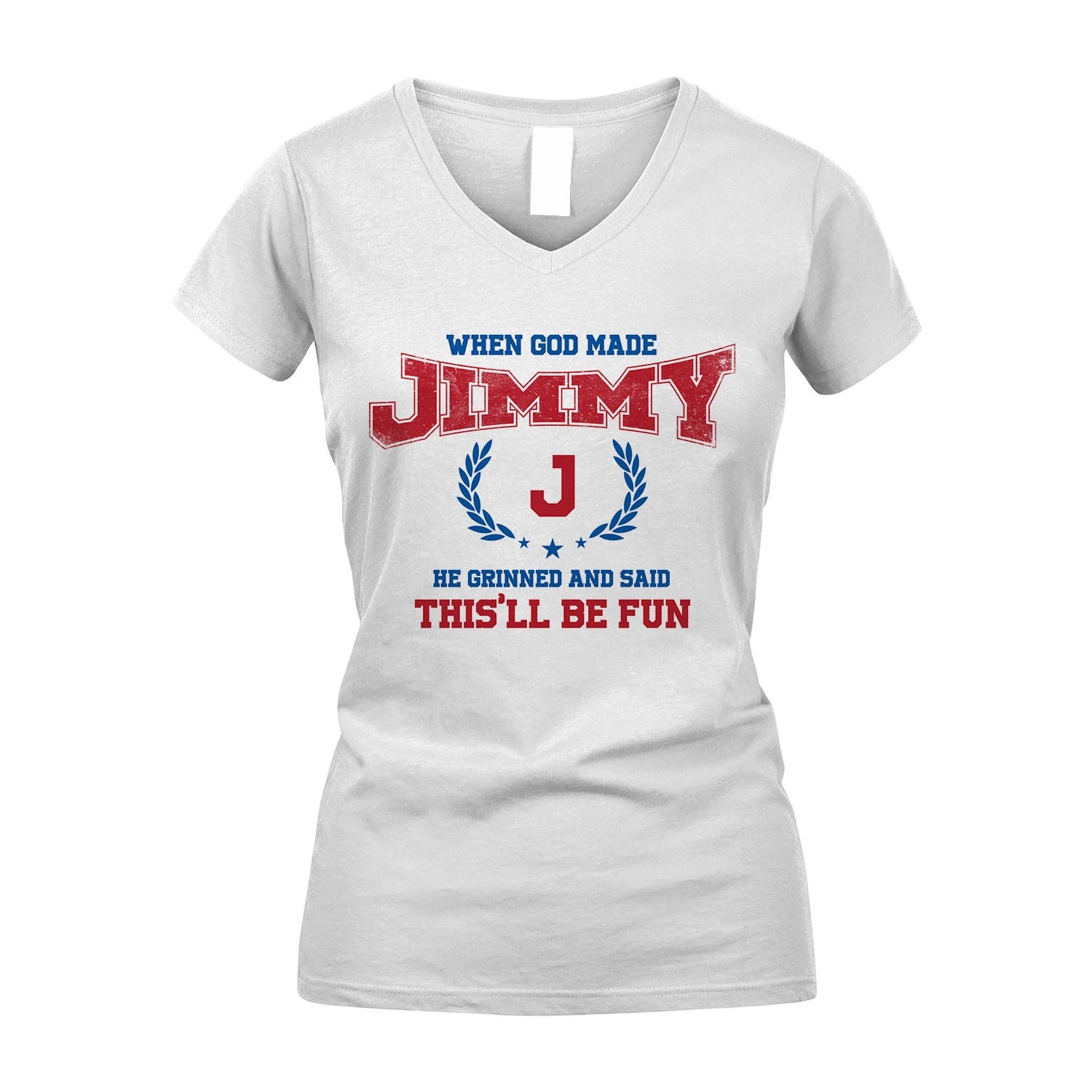 When God Made He Grinned And Said This'll Be Fun Shirt JIMMY M1-12