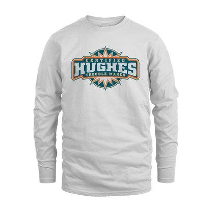 Certified Your Name Trouble Maker Shirt HUGHES M1-36