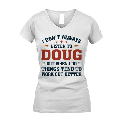 I Don't Always Listen To... DOUG M1-2