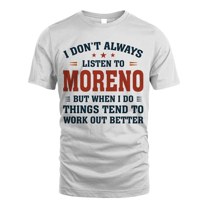 I Don't Always Listen To... MORENO M1-2