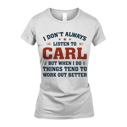 I Don't Always Listen To... CARL M1-2