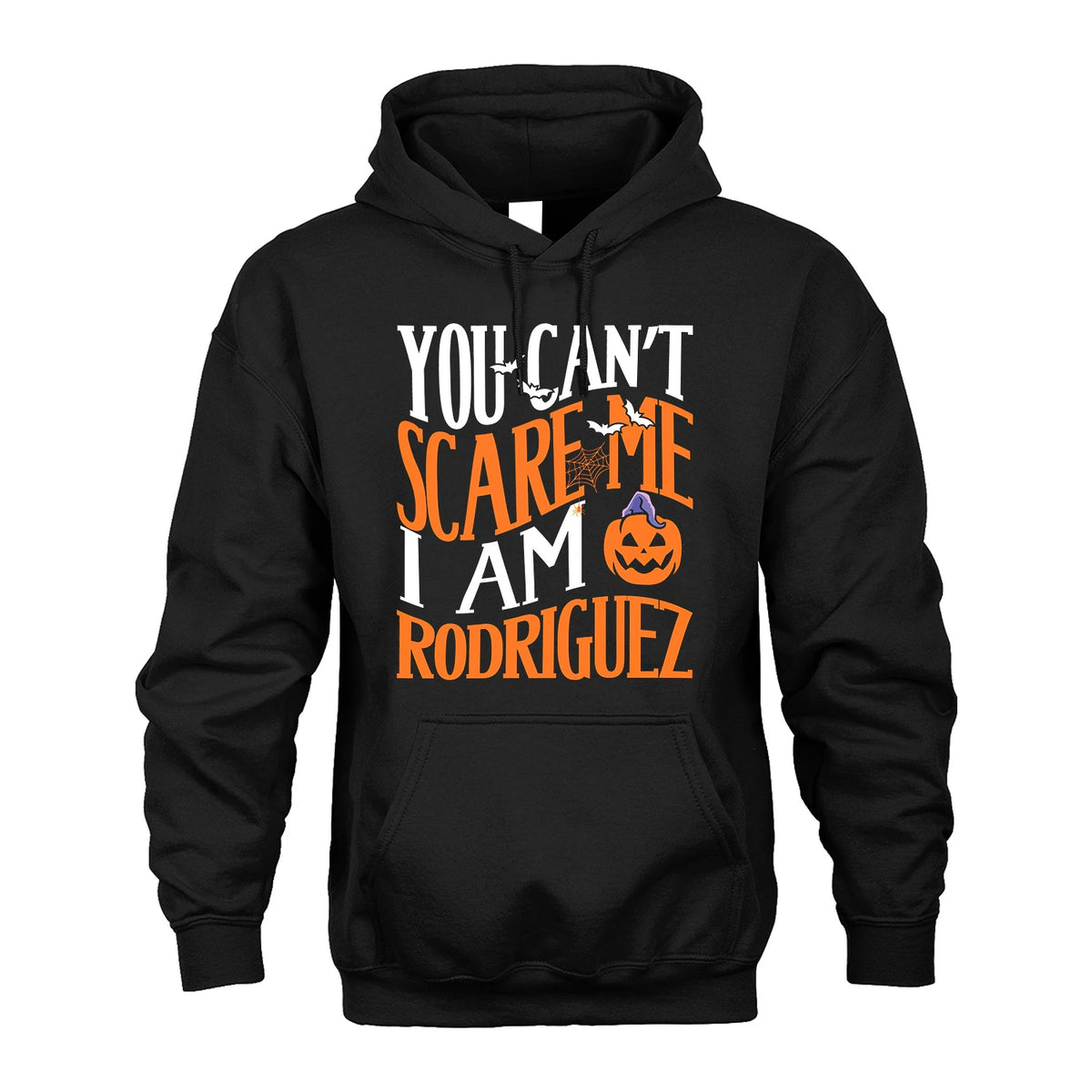 You Can't Scare Me I Am Funny Halloween Shirt RODRIGUEZ M1-45