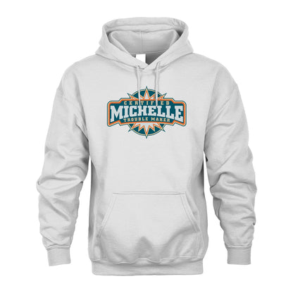 Certified Your Name Trouble Maker Shirt MICHELLE M1-36