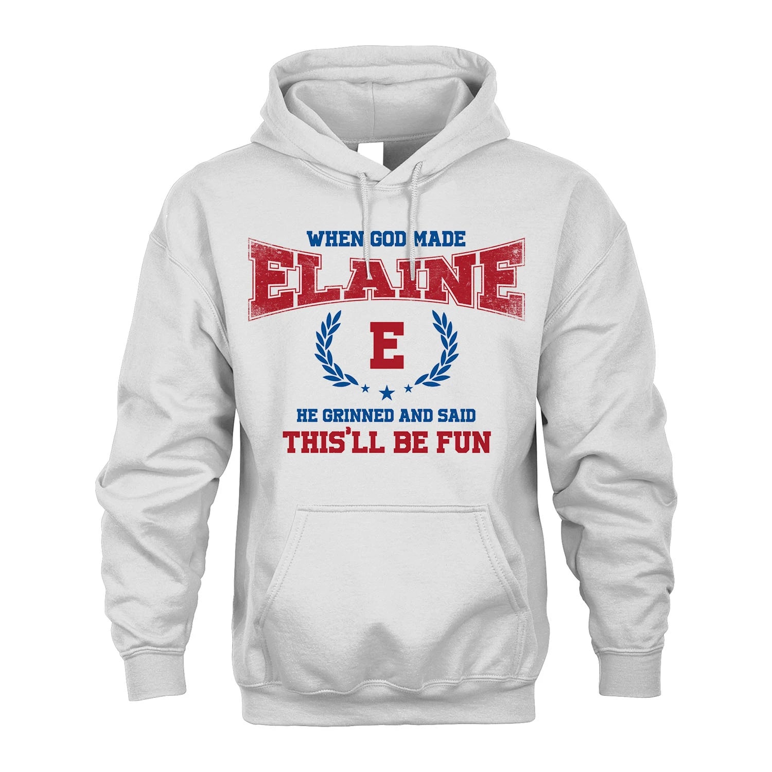 When God Made He Grinned And Said This'll Be Fun Shirt ELAINE M1-12