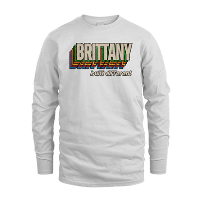 Your Name Built Different Retro Shirt BRITTANY M1-26