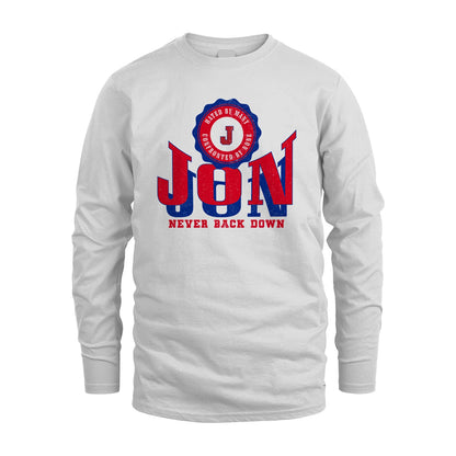 Your Name Never Back Down Shirt JON M1-33