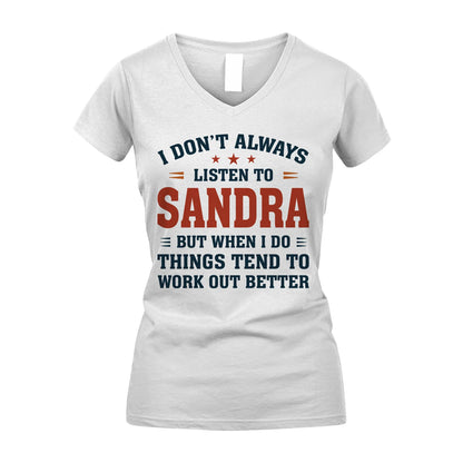 I Don't Always Listen To... SANDRA M1-2