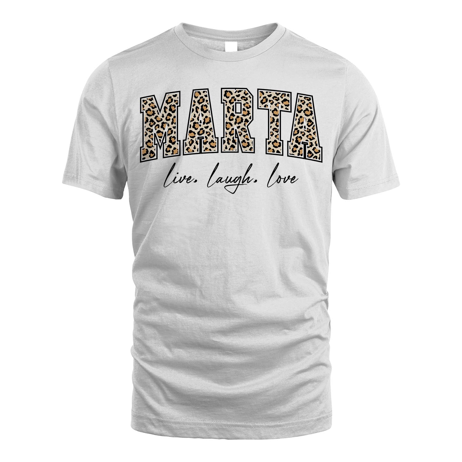 Live Laugh Love Custom Name With Leopard Pattern Shirt MARTA M1-13
