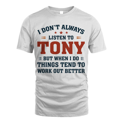 I Don't Always Listen To... TONY M1-2