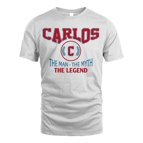 The Man The Myth The Legend Jet Style Shirt CARLOS M1-9