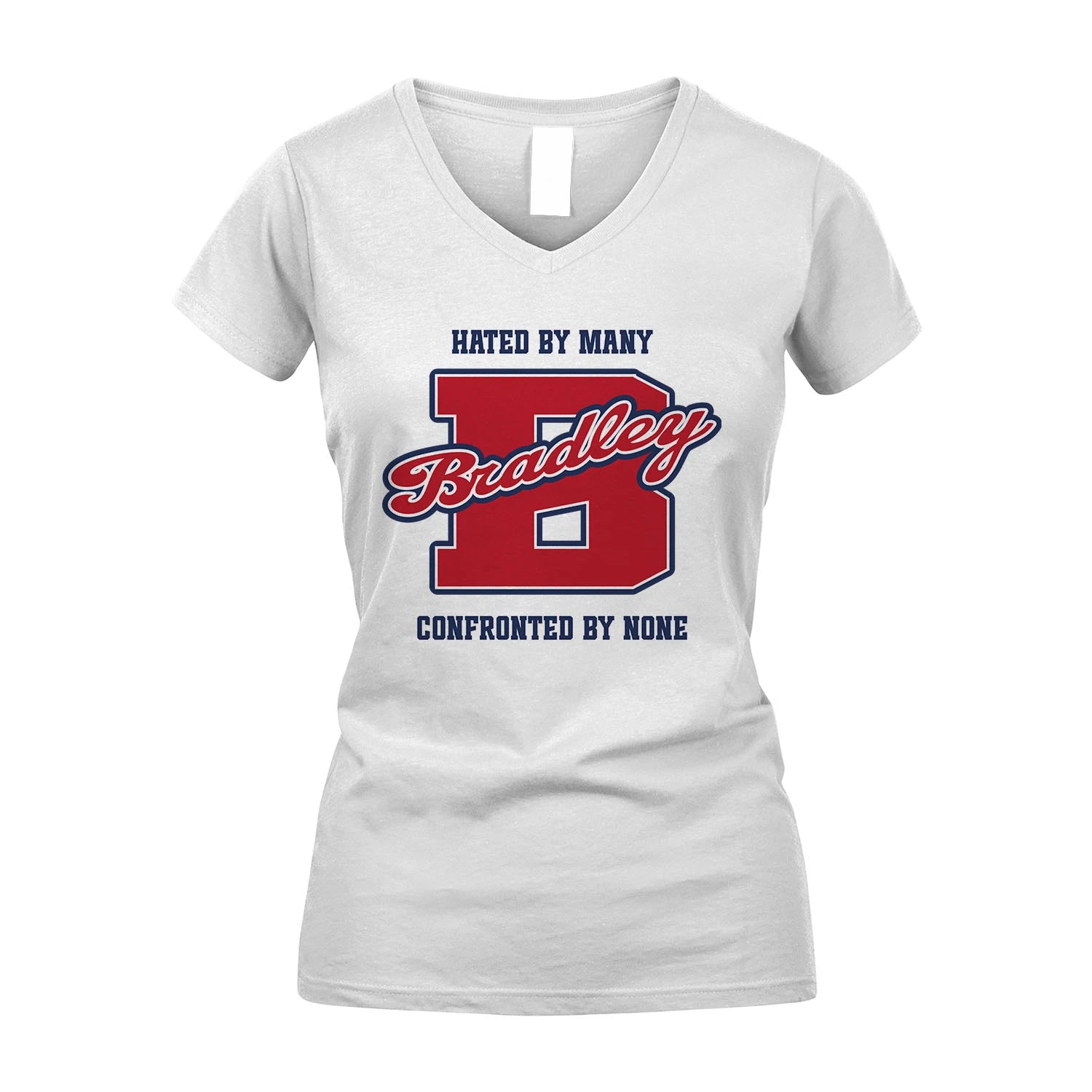 Hated By Many Confronted By None Personalized Name Shirt BRADLEY M1-8