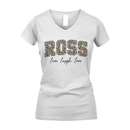 Live Laugh Love Custom Name With Leopard Pattern Shirt ROSS M1-13
