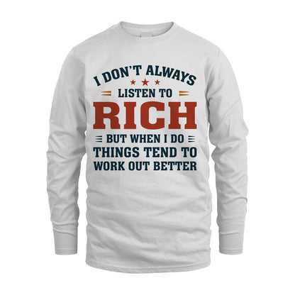 I Don't Always Listen To... RICH M1-2