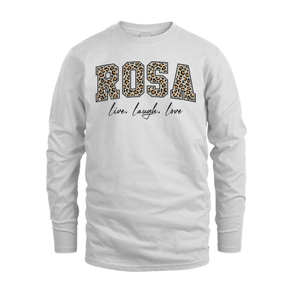 Live Laugh Love Custom Name With Leopard Pattern Shirt ROSA M1-13