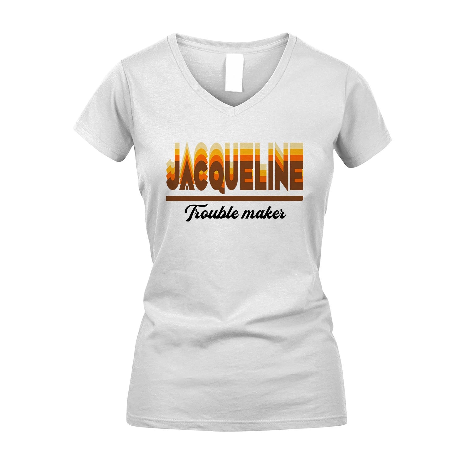Your Name Trouble Maker Funny Shirt JACQUELINE M1-34