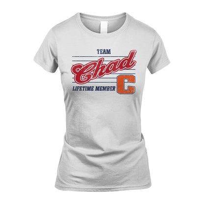 Team Your Name Lifetime Member Vintage Shirt CHAD M1-24