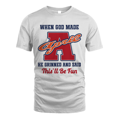 God Made Your Name Custom Shirt APRIL M1-16