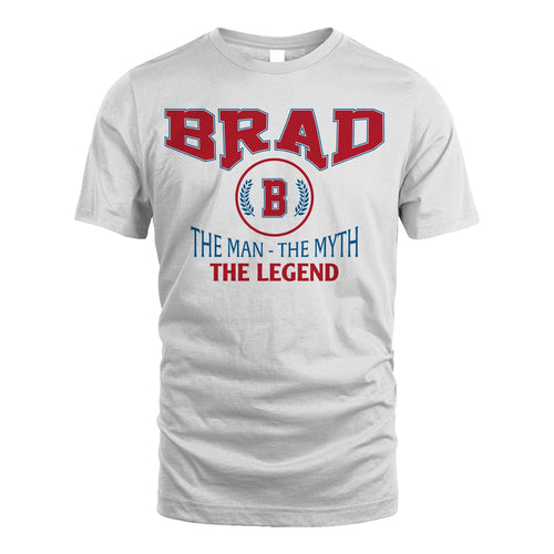The Man The Myth The Legend Jet Style Shirt BRAD M1-9