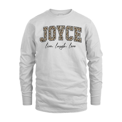 Live Laugh Love Custom Name With Leopard Pattern Shirt JOYCE M1-13