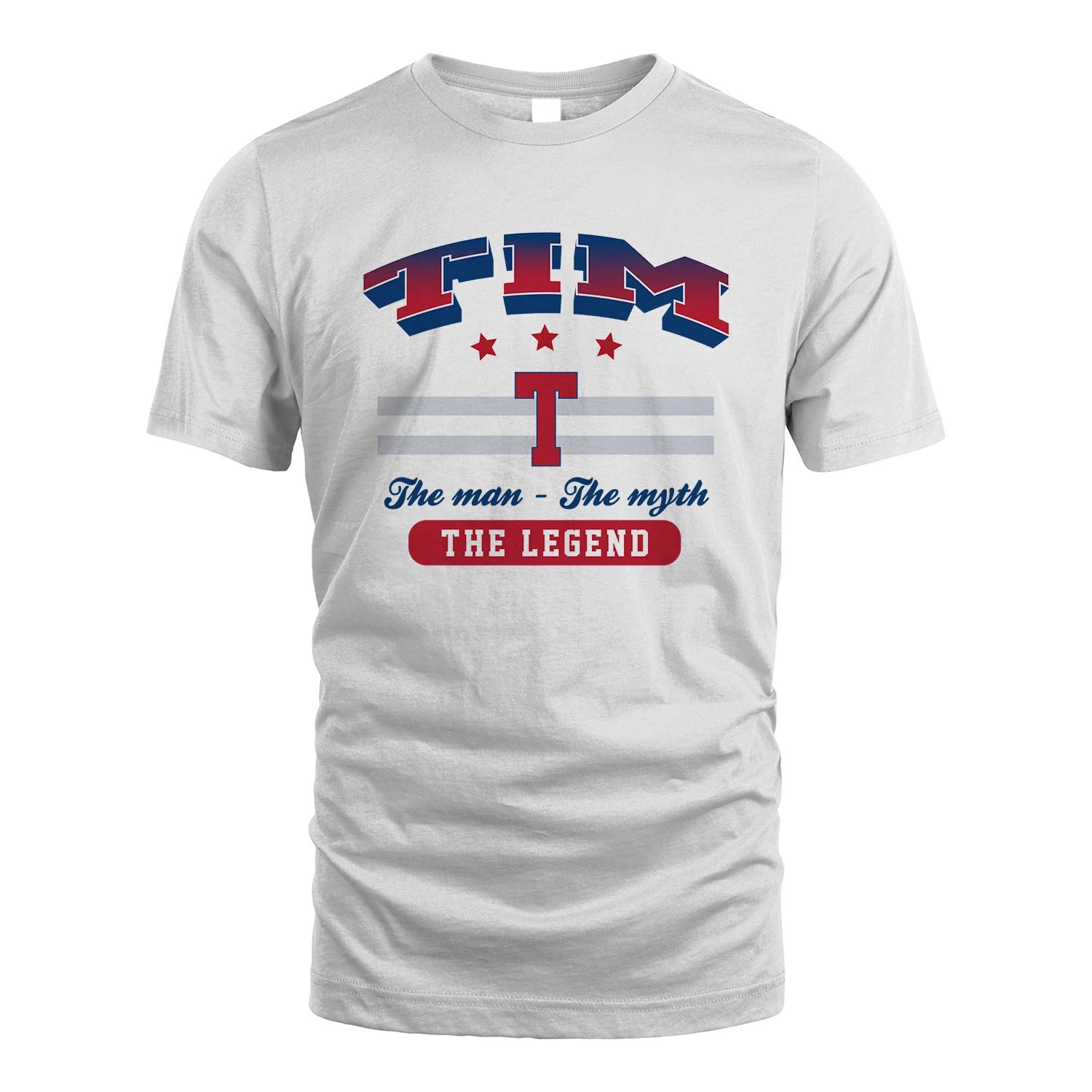 The Man The Myth The Legend With Your Name Shirt TIM M1-35