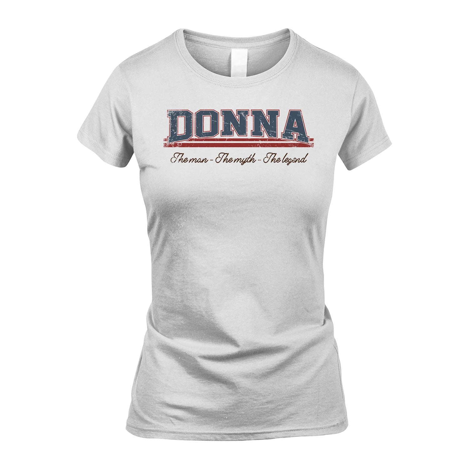 The Man The Myth The Legend Vintage Shirt DONNA M1-6