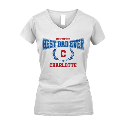 Certified Best Dad Ever Shirt CHARLOTTE M1-11