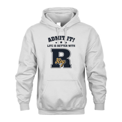 Life Is Better With Your Name Shirt ROY M1-17