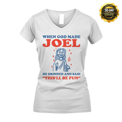 When God Made Name He Grinned And Said... JOEL M1-1