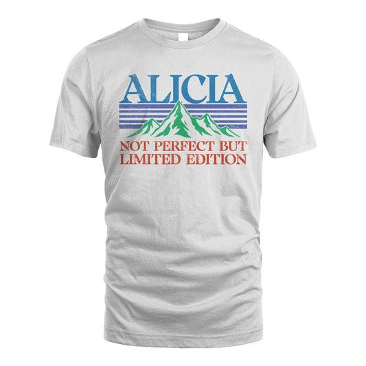 Your Name Not Perfect But Limited Edition Vintage Shirt ALICIA M1-38