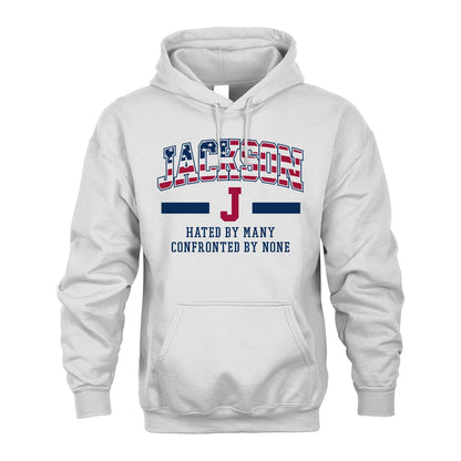 Hated By Many Confronted By None America Shirt JACKSON M1-10