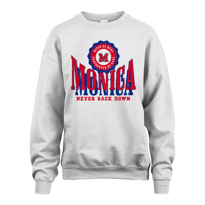Your Name Never Back Down Shirt MONICA M1-33