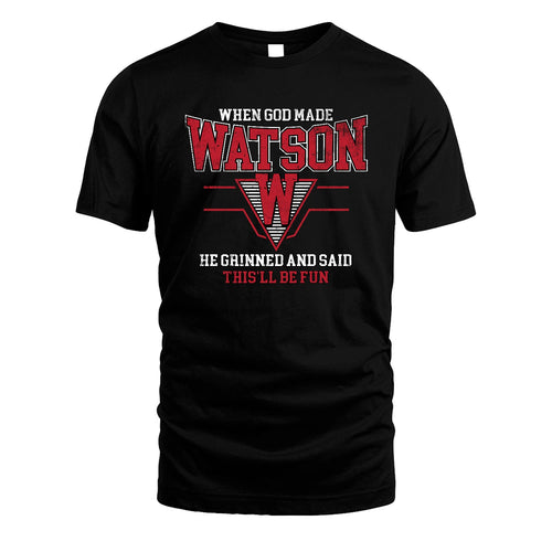 When God Made Your Name He Grinned And Said This'll Be Fun Baseball Shirt WATSON M1-29