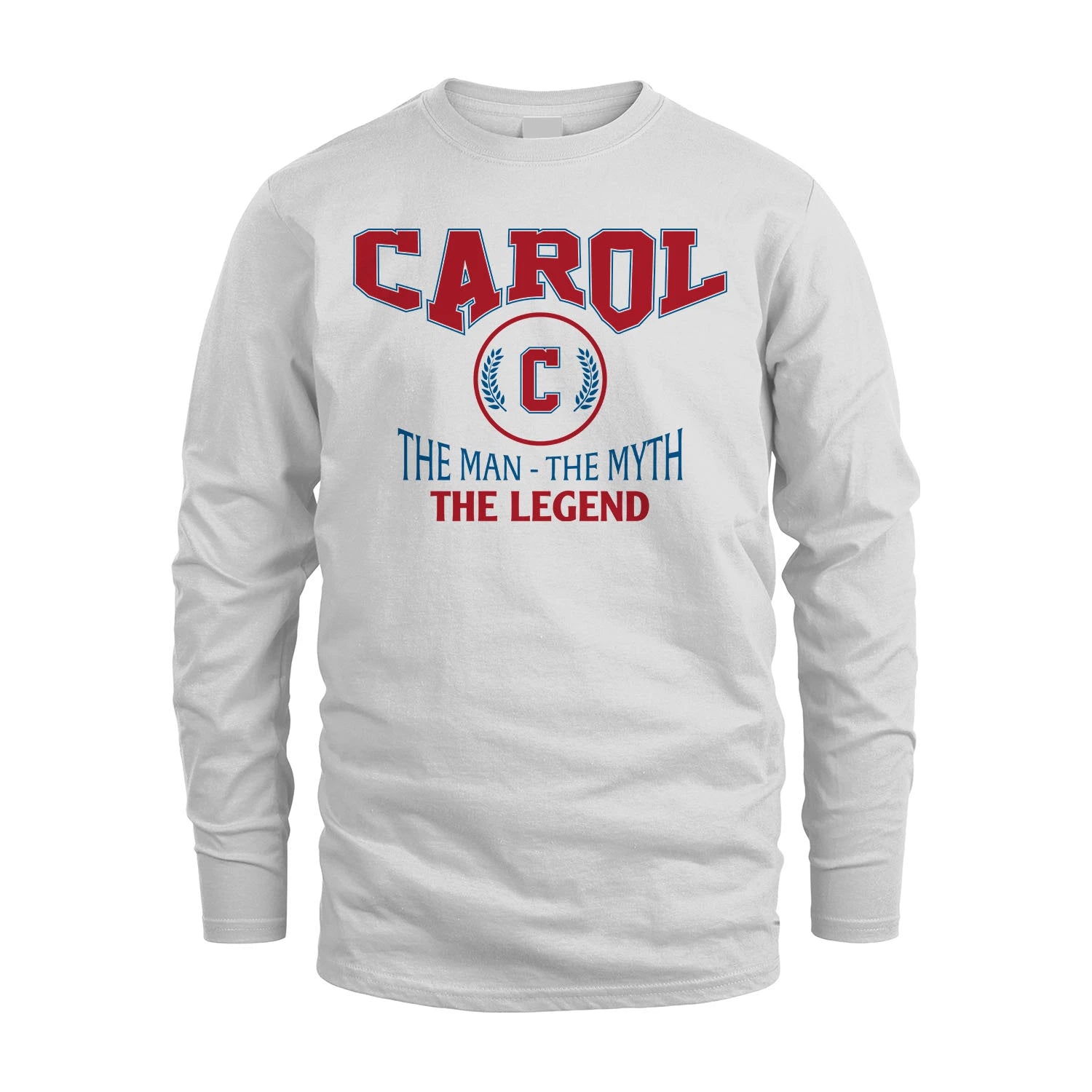The Man The Myth The Legend Jet Style Shirt CAROL M1-9