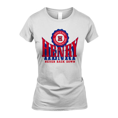 Your Name Never Back Down Shirt HENRY M1-33