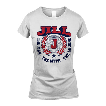 The Man The Myth The Legend Logo Shirt JILL M1-30