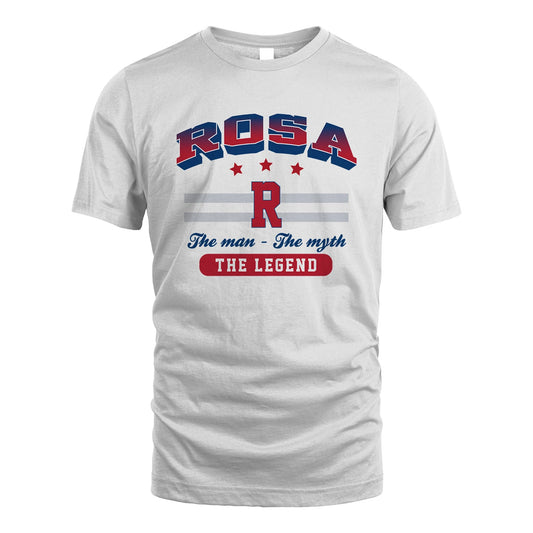 The Man The Myth The Legend With Your Name Shirt ROSA M1-35