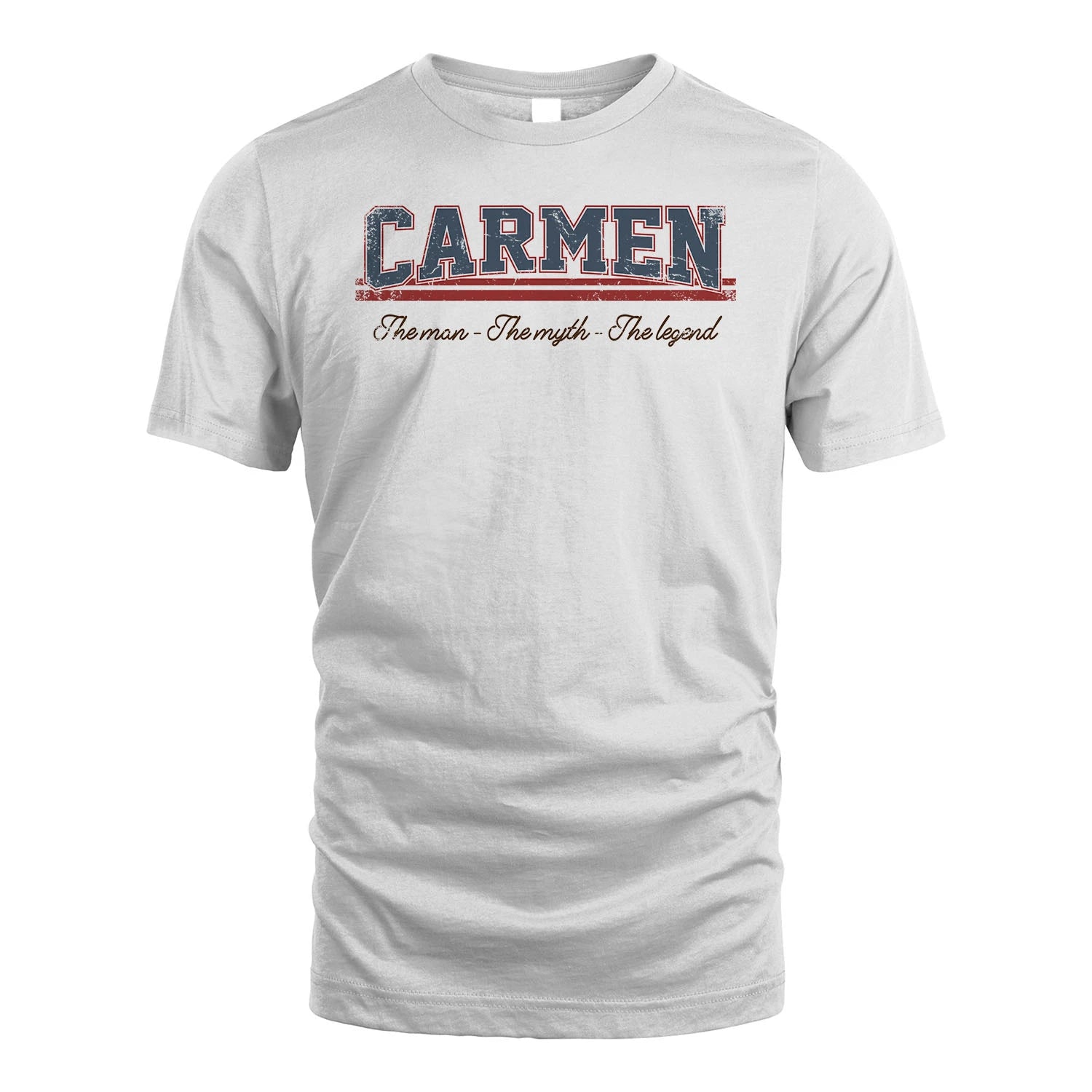 The Man The Myth The Legend Vintage Shirt CARMEN M1-6