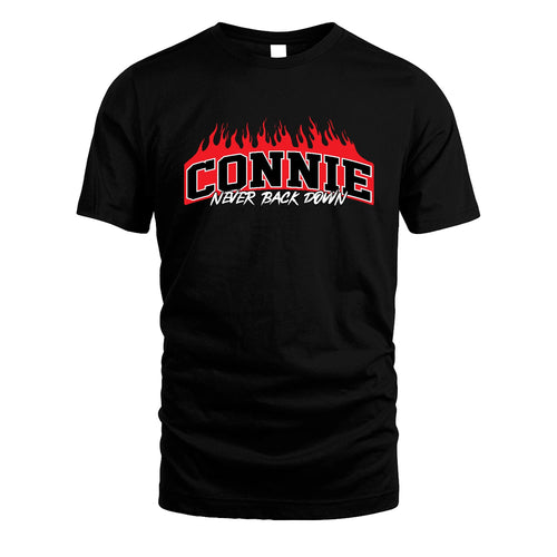 Never Back Down Your Name With Fire Shirt CONNIE M1-37