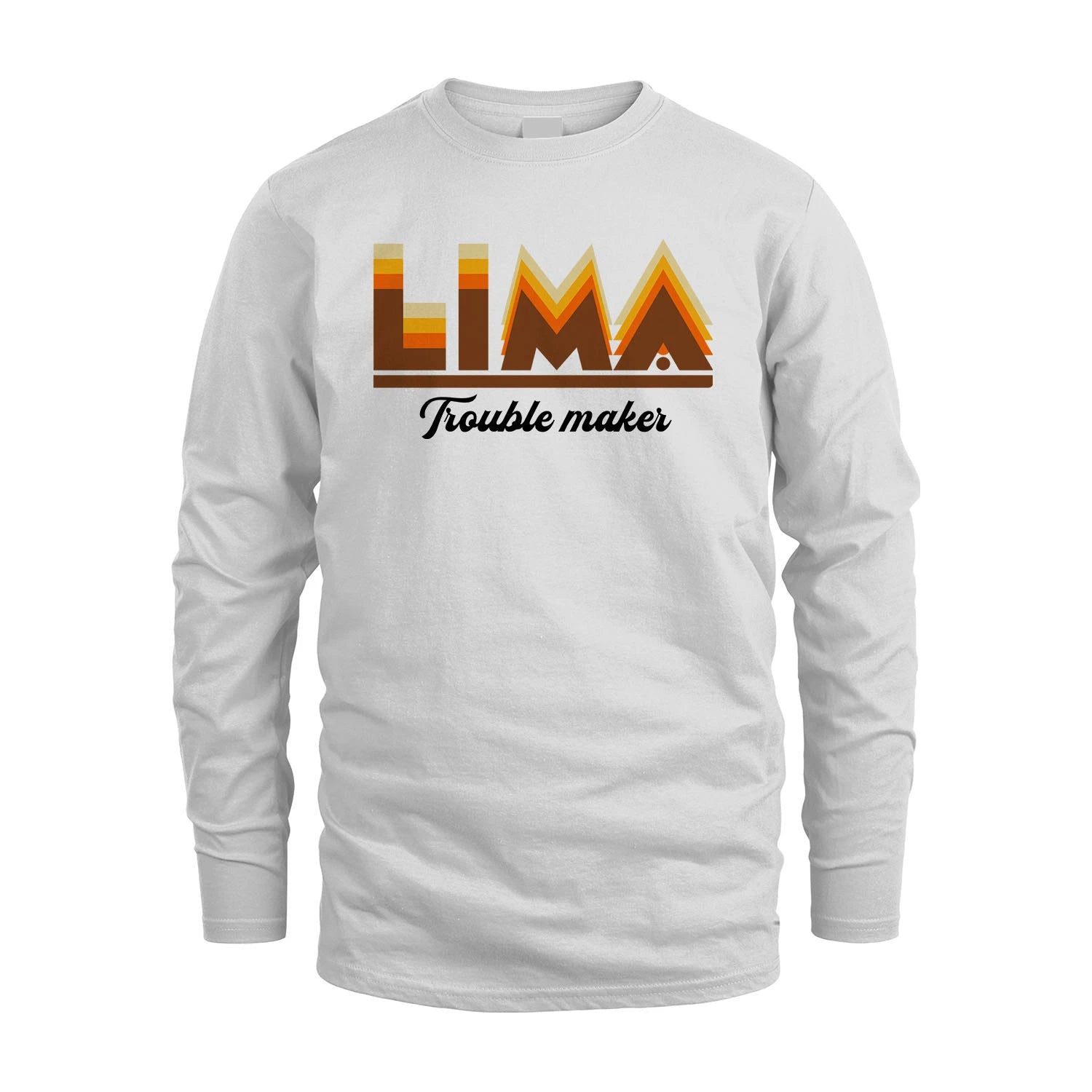 Your Name Trouble Maker Funny Shirt LIMA M1-34