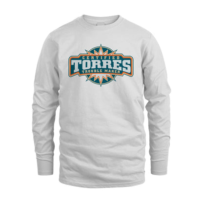 Certified Your Name Trouble Maker Shirt TORRES M1-36