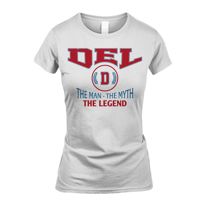 The Man The Myth The Legend Jet Style Shirt DEL M1-9