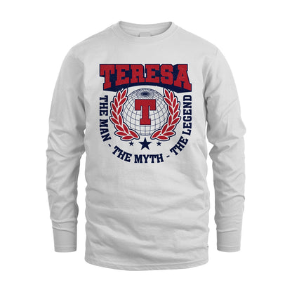 The Man The Myth The Legend Logo Shirt TERESA M1-30