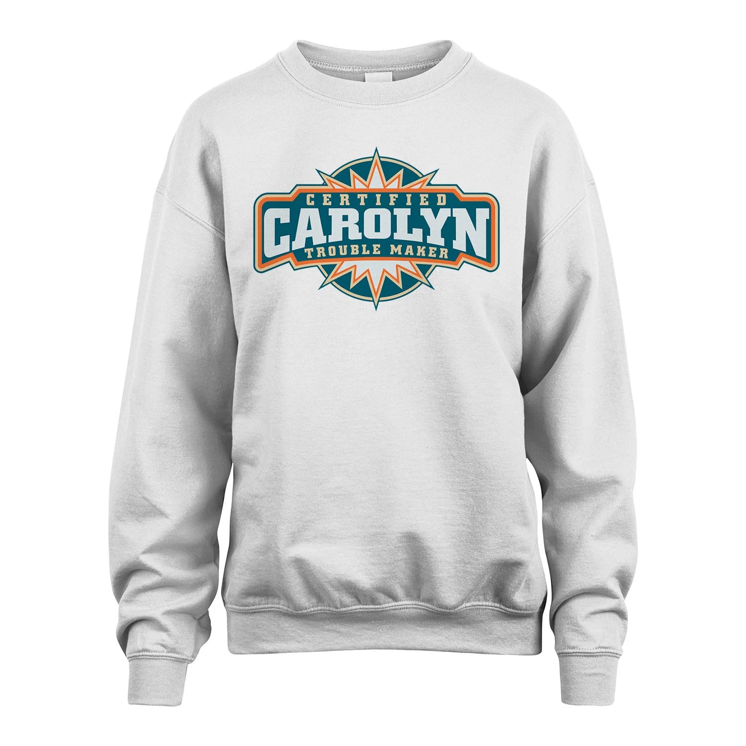 Certified Your Name Trouble Maker Shirt CAROLYN M1-36