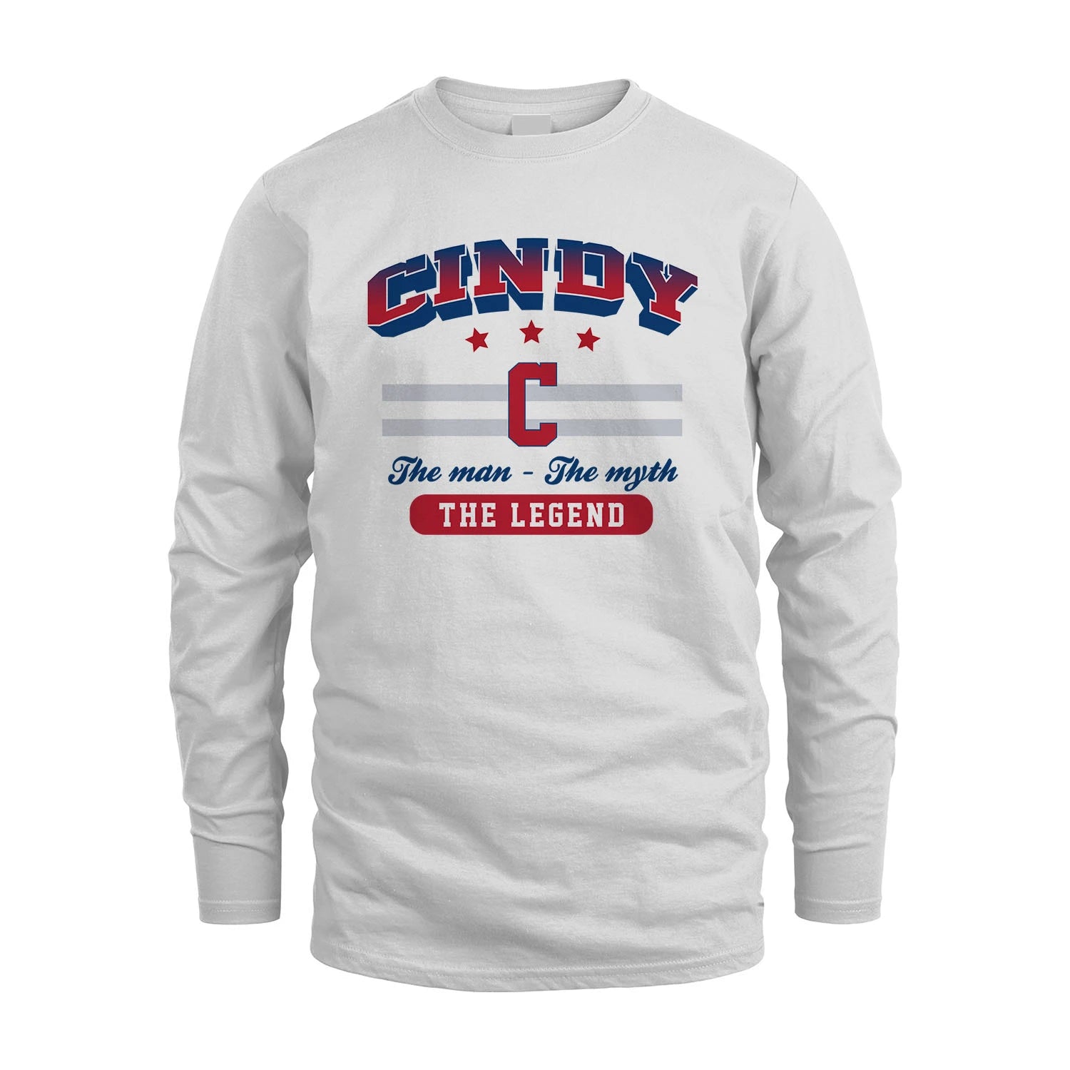 The Man The Myth The Legend With Your Name Shirt CINDY M1-35