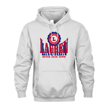 Your Name Never Back Down Shirt LAUREN M1-33